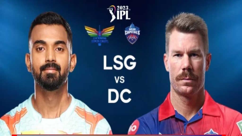 IPL 2023 LSG vs DC