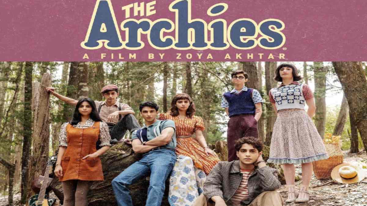 The Archies : द आर्चीज की ट्रेलर रिलीजिंग डेट आई सामने, जानिए कब होगा रिलीज