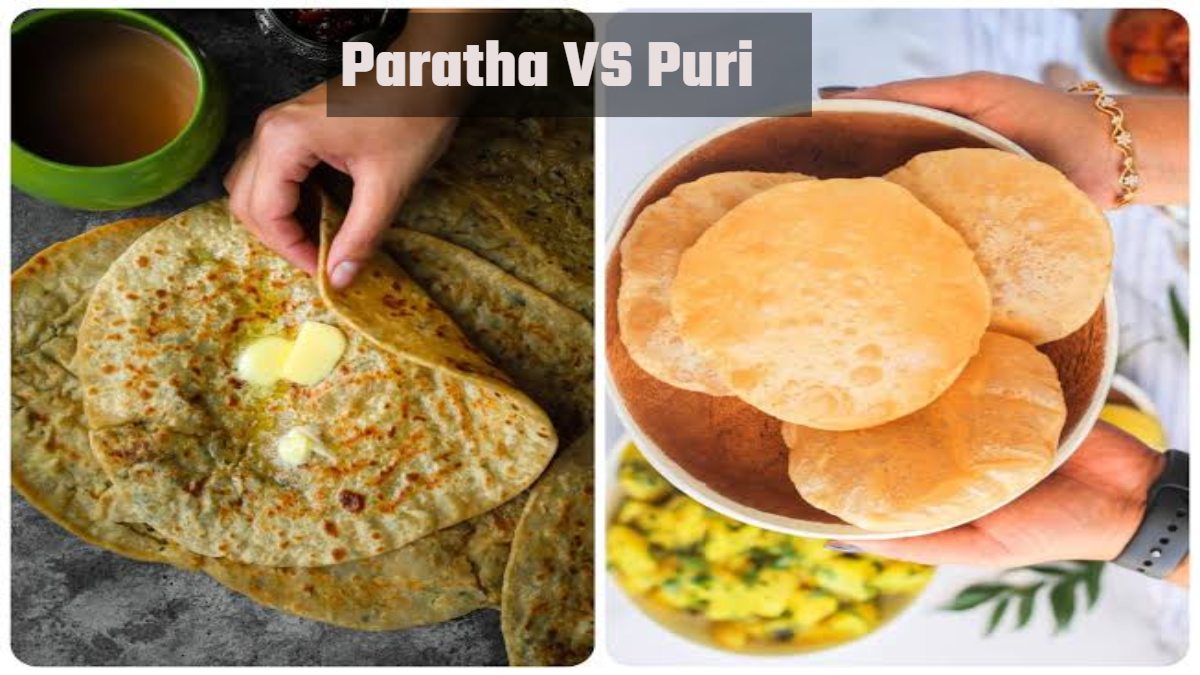Puri VS Paratha : आप भी है पूरी और पराठा के शौकीन, तो पहले जान लें सेहत के लिए क्या है बेहतर