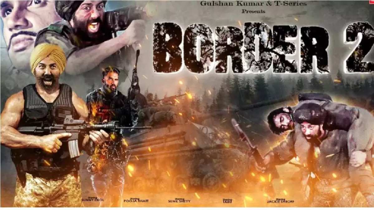 फिल्म ‘Border 2’ की रिलीज डेट का हुआ ऐलान, जानिए सिनेमाघरों में कब होगी रिलीज …