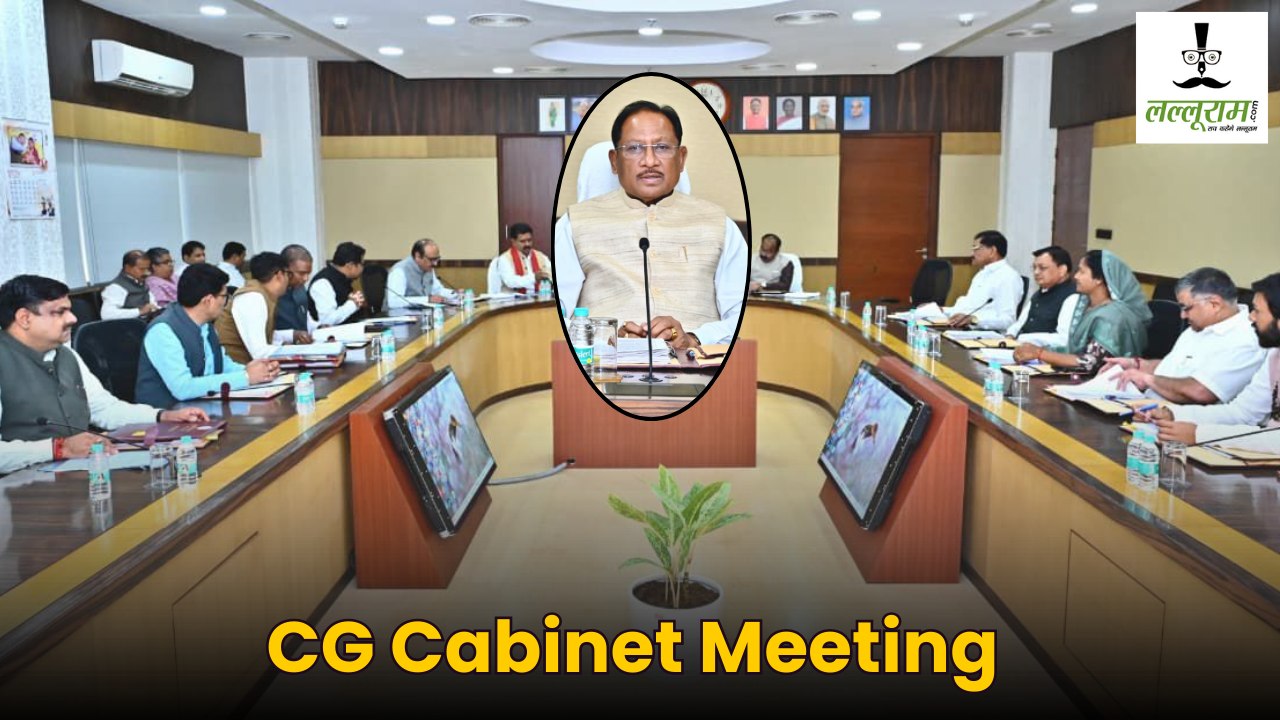 CG Cabinet Meeting : साय कैबिनेट की बैठक शुरू, कई अहम मुद्दों पर होगी चर्चा