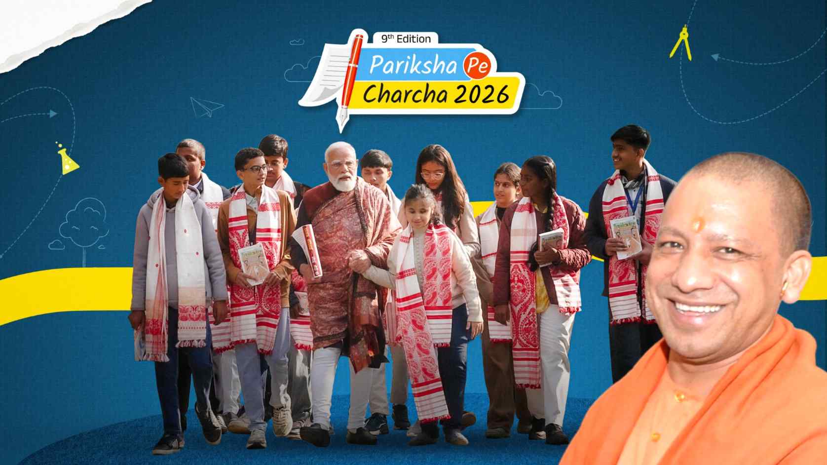 परीक्षा पे चर्चा : तनाव नहीं, संतुलन को अपनाइए, प्रतिस्पर्धा नहीं, आत्म-विकास पर ध्यान दीजिए और परिणाम नहीं, निरंतर प्रयास पर भरोसा रखिए- योगी