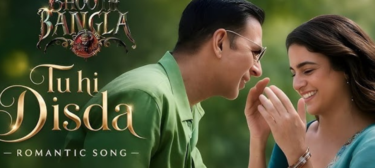 ‘भूत बंगला’ का रोमांटिक गाना ‘तू ही दिसदा’ रिलीज, Arijit Singh की आवाज़ ने फिर जीता दिल