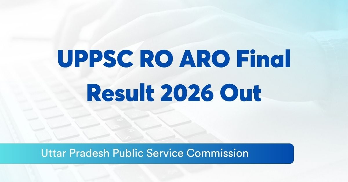 UPPSC RO ARO Final Result 2023 : यूपीपीएससी आरओ-एआरओ का परिणाम जारी, 419 अभ्यर्थी हुए सफल, अनिल पांडेय ने हासिल किया पहला स्थान