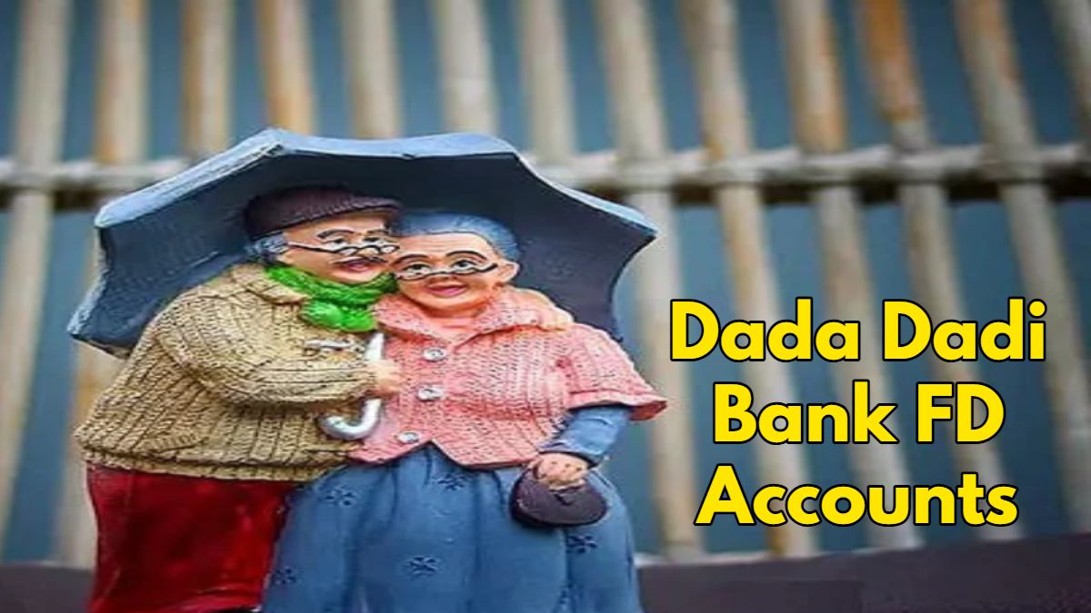 Dada Dadi Bank FD Accounts : बैंक एफडी में पोते-पोती का कितना अधिकार, जानिए बिना नॉमिनी के कैसे मिलेगा पैसा ?