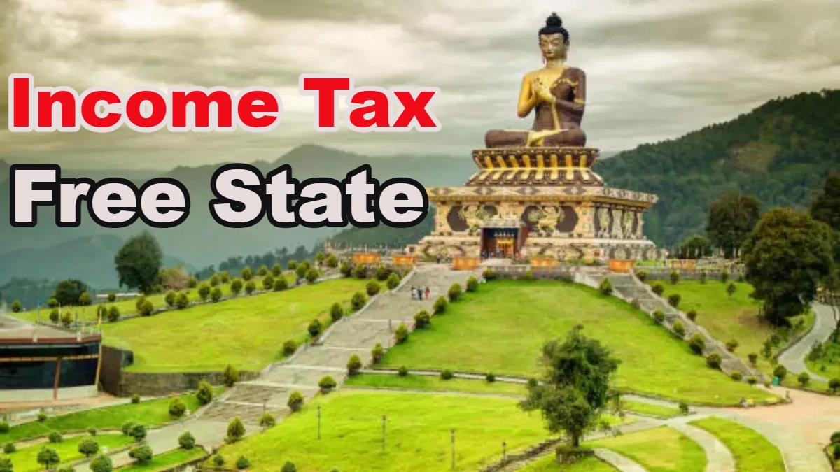 देश का इकलौता राज्य जहां लोग नहीं भरते Income Tax, 51 साल से कोई भी शख्स नहीं दिया इनकम टैक्स, जानिए क्यों मिला है खास अधिकार