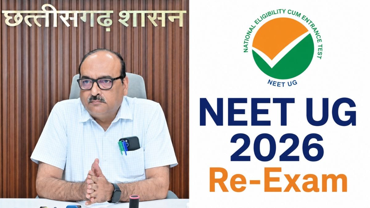 NEET UG 2026 Re-Exam: छत्तीसगढ़ के 19 शहरों में 127 केंद्रों पर होगी परीक्षा, मुख्य सचिव ने कलेक्टरों को दिए आवश्यक दिशा-निर्देश