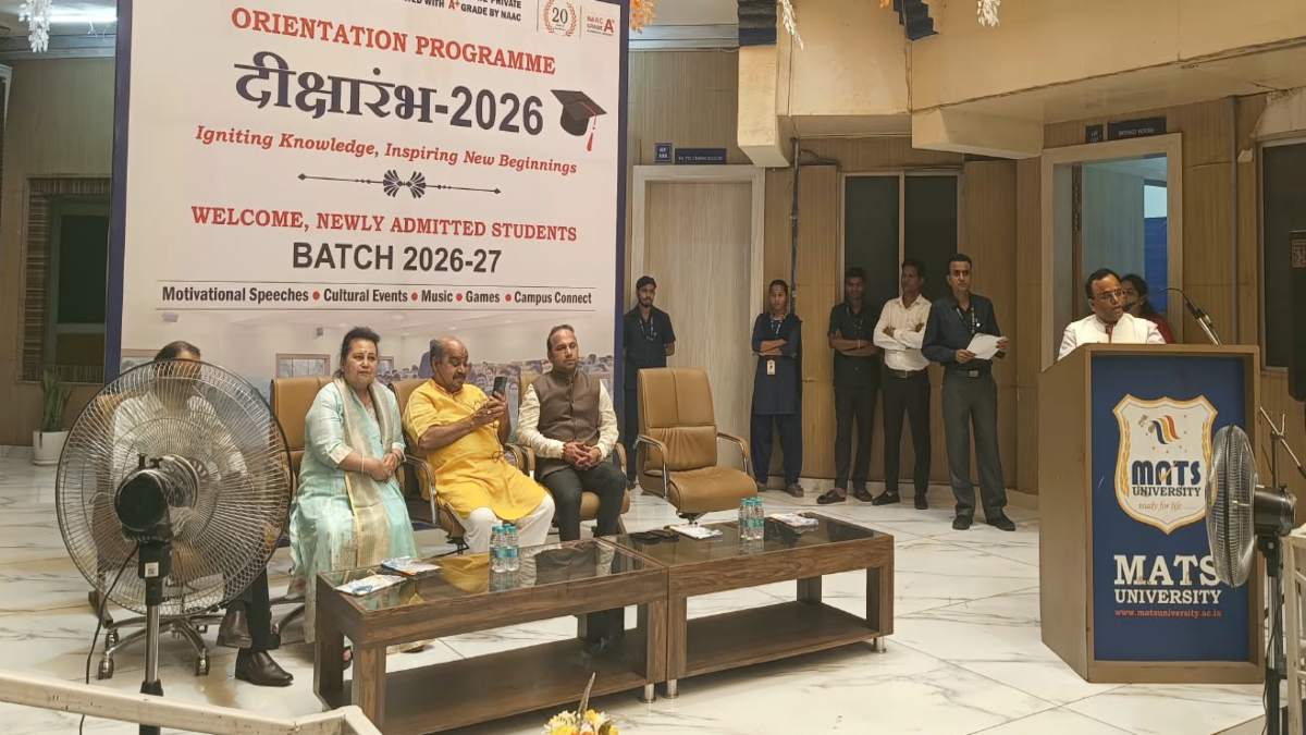 MATS यूनिवर्सिटी में ओरिएंटेशन प्रोग्राम : विधायक पुरंदर मिश्रा बोले – करियर के साथ जिम्मेदार नागरिक बनने के लिए शिक्षा जरूरी