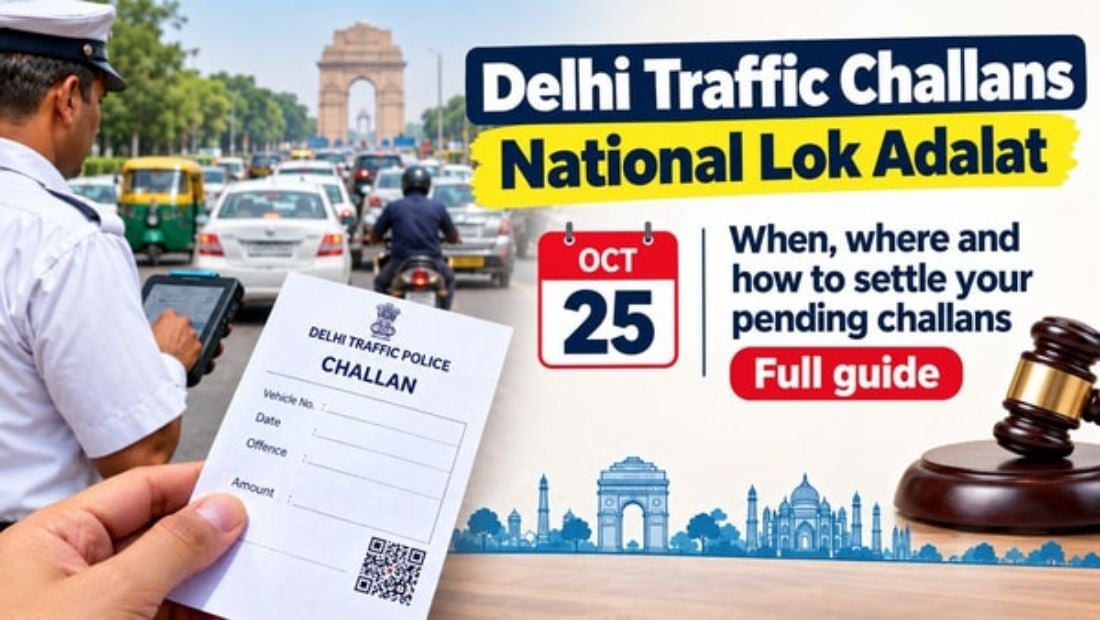 दिल्ली लोक अदालात: ट्रैफिक चालान माफ करवाने का मौका, घर बैठे आसानी से ऐसे डाउनलोड करें टोकन